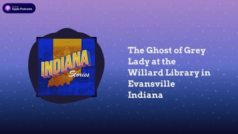 The Ghost of Grey Lady at the Willard Library in Evansville Indiana | Indiana Stories The Ghost of Grey Lady at the Willard Library in Evansville Indiana | Indiana Stories