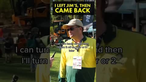 I left Jim's Mowing and came back, why?