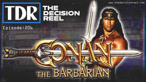 Ep.206 - Conan The Barbarian