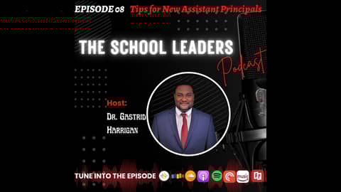 8. Tips for New Assistant Principals 8. Tips for New Assistant Principals
