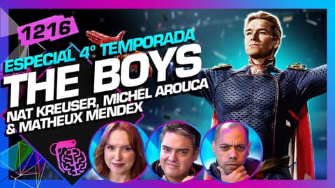 THE BOYS: MATHEUX MENDEX, MICHEL AROUCA E NAT KREUSER - Inteligência Ltda. Podcast #1216