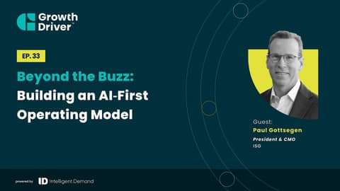 Beyond the Buzz: Building an AI‑First Operating Model with Paul Gottsegen