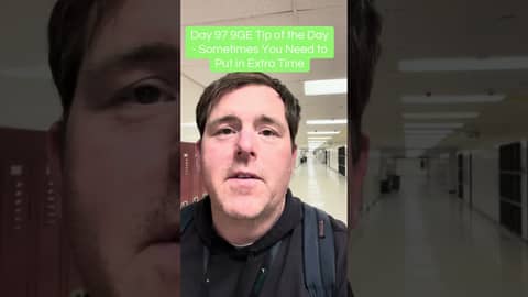 #9thgradeexperience says sometimes you have to put in extra time in order be successful