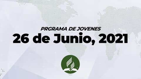 Programa de Jóvenes (6/26/21) Programa de Jóvenes (6/26/21)