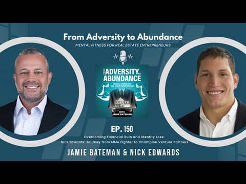 Overcoming Financial Ruin: Nick Edwards' Journey from MMA Fighter to Champion Venture Partners