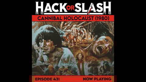 431: Cannibal Holocaust (1980)