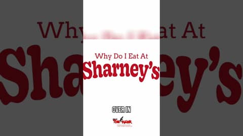 Why Do I Eat At Sharney's? #comedy #restaurant