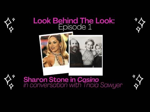 Episode 1: Tricia Sawyer | Sharon Stone in Casino