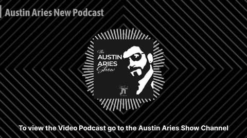 Austin Aries New Podcast | Austin Aries Show