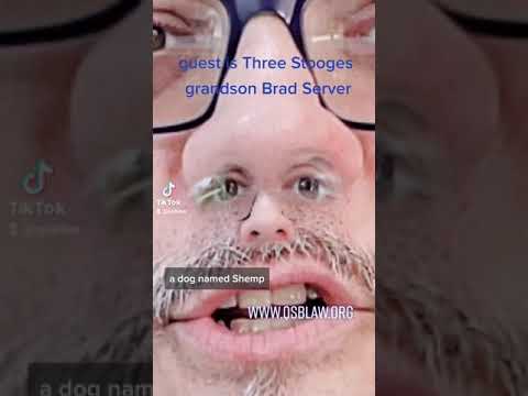TikTok: S2: Client 17 -  Like Sandwiches Through The Hourglass w/Three Stooges grandson Brad Server