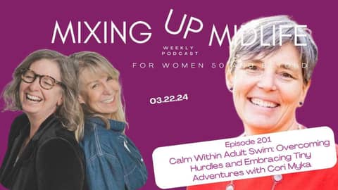 201. Calm Within Adult Swim: Overcoming Hurdles and Embracing Tiny Adventures with Cori Myka