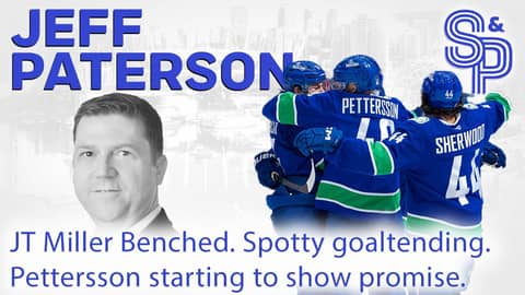 JT Miller benched, spotty goaltending and D... at least Pettersson is looking better!