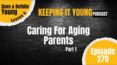 Caring For Aging Parents Part 1