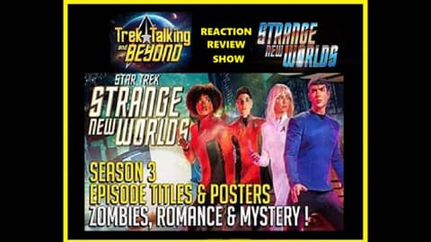 Strange New Worlds season 3 sneak peek #trektalking #strangenewworlds #startrek #podcast