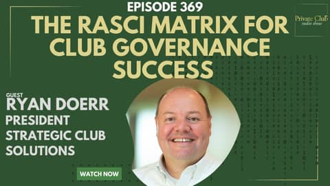 The RACI Matrix for Club Governance Success w/ Ryan Doerr, Strategic Club Solutions