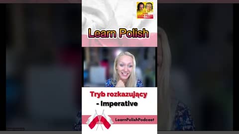 Tryb rozkazujÄ…cy: Imperative Part I Tryb rozkazujÄ…cy: Imperative Part I