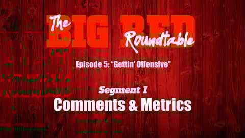 BRR 05 (Segment 1): Commentsds & Metrics