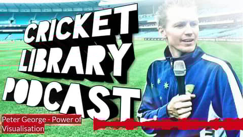 The Cricket Library Podcast - Peter George & the power of visualisation The Cricket Library Podcast - Peter George & the power of visualisation