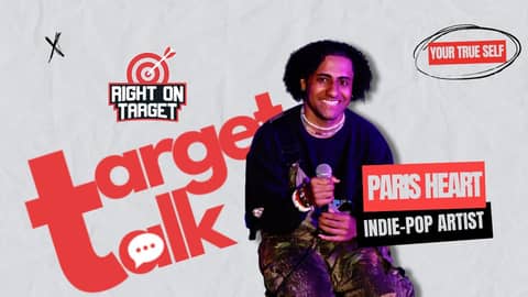 Target Talk - “Your True Self” Featuring Paris Heart Target Talk - “Your True Self” Featuring Paris Heart