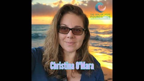From Loss to Sea of Hope with Christina O’Mara