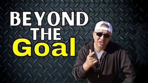 Be Extremely Careful when setting your Goals