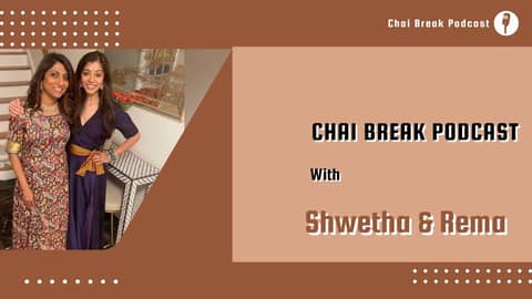 Chai Break Podcast   Season 1, Episode 1