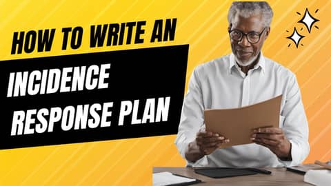 How to write an Incident Response Plan? Cybersecurity 101