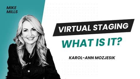 Mike Mills | Karol-Ann Mozjesik Real Estate