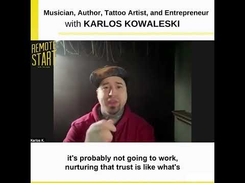 E15 Musician, Author, Tattoo Artist, and Entrepreneur with Karlos Kowaleski