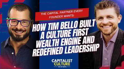 The Capital Partner Every Founder Wants: How Tim Bello...