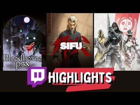 The Unbearable Weight of Massive Talent in Sifu and other Twitch Highlights