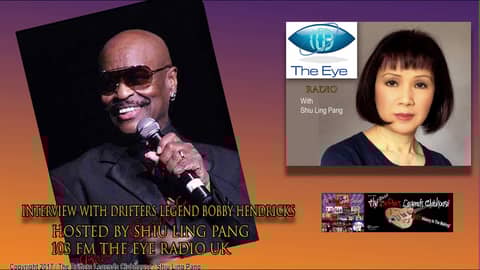 Interview With Drifters Legend Bobby Hendricks Hosted by Shiu Ling Pang 103 FM The Eye Radio UK Interview With Drifters Legend Bobby Hendricks Hosted by Shiu Ling Pang 103 FM The Eye Radio UK