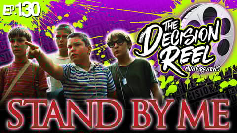 Ep.130 - Stand By Me