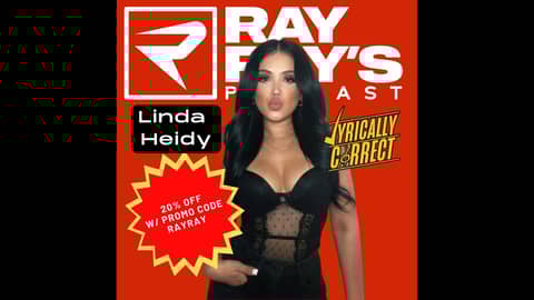 Lyrically Correct with Linda Heidy on Ray Ray's Podcast