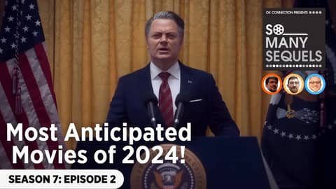 Our Most Anticipated Movies of 2024 | So Many Sequels