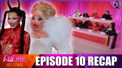 Rupaul's Drag Race All Stars 10 | Episode 10 Recap