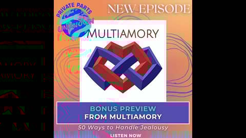 From Multiamory: 50 Ways to Handle Jealousy