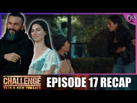 The Challenge 41: Vets & New Threats | Episode 17 Recap