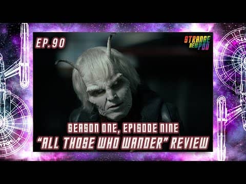 Star Trek: Strange New Worlds - Season 1, Episode 9 "All Those Who Wander" | #Review