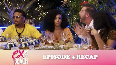 Ex on the Beach 5 Episode 3 Recap Ex on the Beach 5 Episode 3 Recap