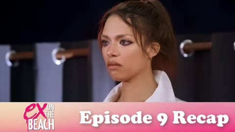 Ex on the Beach 5 | Episode 9 Recap