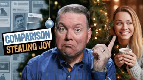 Is Comparison Stealing Your Joy? Is Comparison Stealing Your Joy?