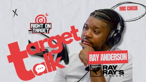 Target Talk - “Mic Check” featuring Ray Anderson