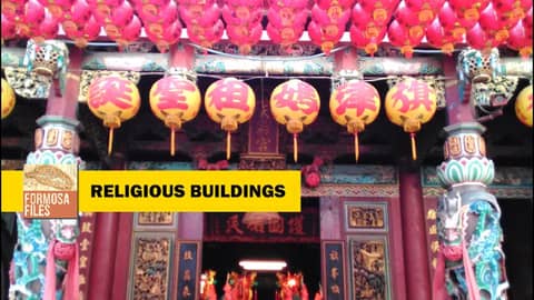 RELIGIOUS BUILDINGS（宗教建築） - Kaohsiung History Moments by Formosa Files