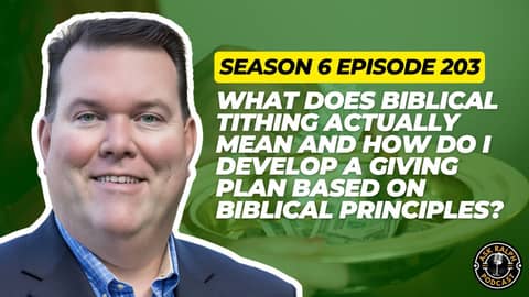 What does biblical tithing mean, how do I develop a giving plan based on biblical principles?