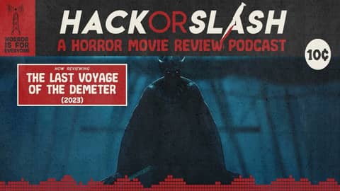 Episode 284: The Last Voyage of the Demeter