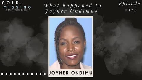 Cold and Missing: Joyner Ondimu