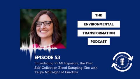 Introducing PFAS Exposure™, the First Self-Collection Blood Sampling Kits with Taryn McKnight.