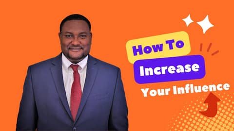 Ep27 How to Increase Your Influence