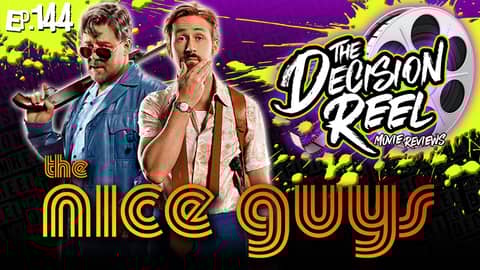 Ep.144 -- The Nice Guys